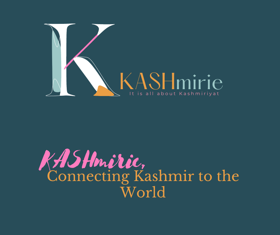 KASHmirie Connecting Kashmir to the World