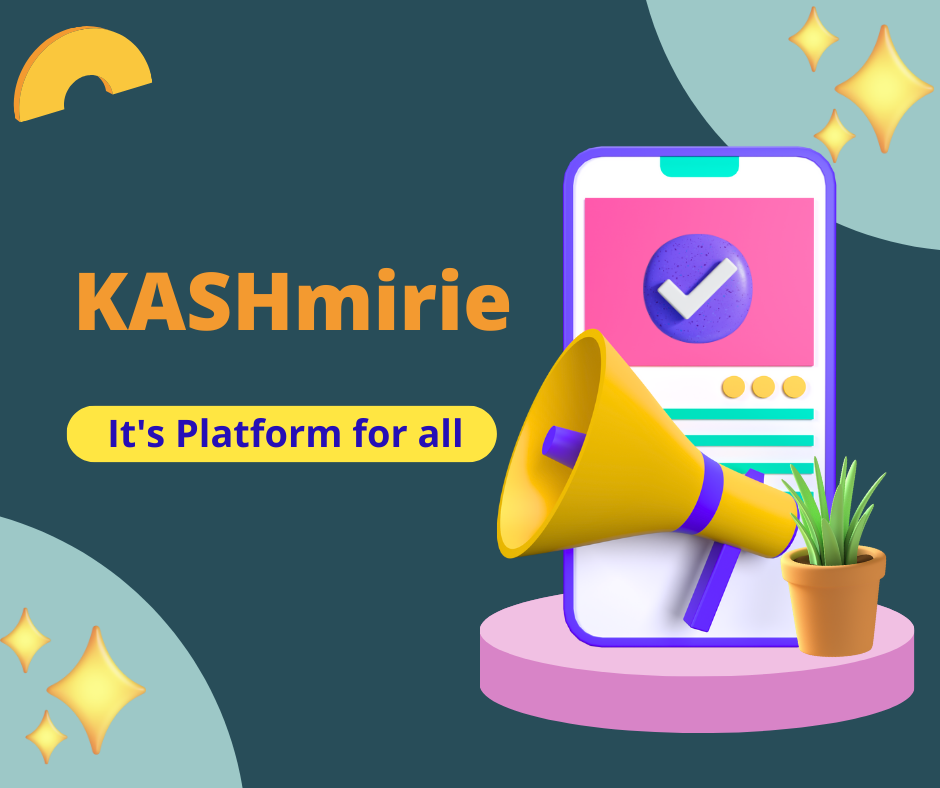 KASHmirie- Its a platform for all